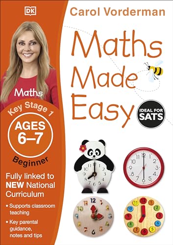 Maths Made Easy: Beginner, Ages 6-7 (Key Stage 1): Supports the National Curriculum, Maths Exercise Book (Made Easy Workbooks) von DK